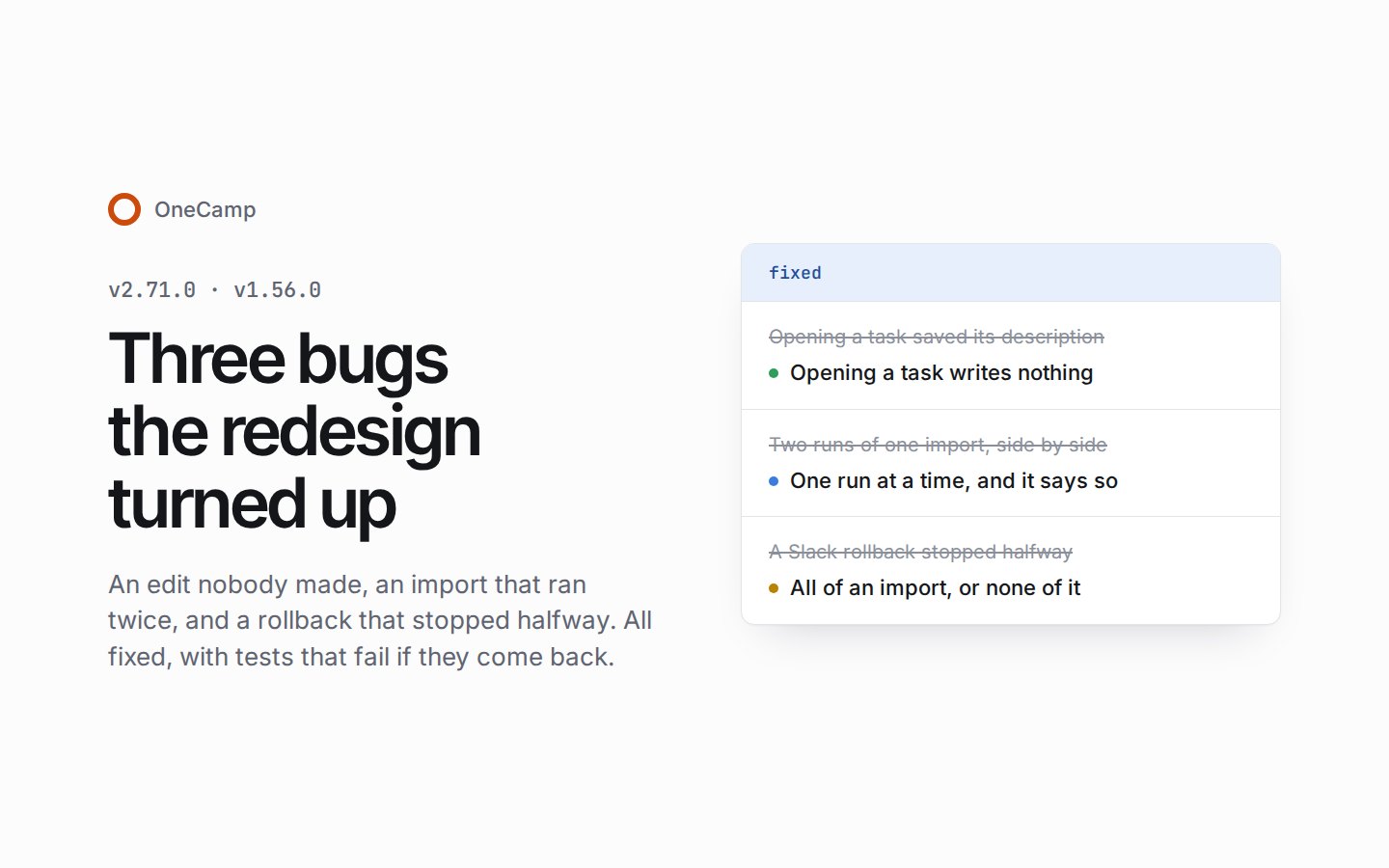 Three bugs the redesign turned up